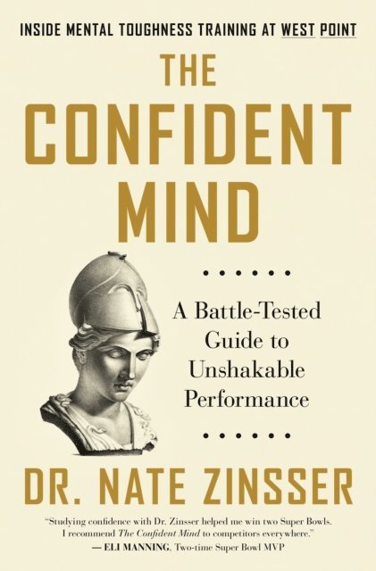 Dr. Nate Zinsser - Confident Mind, E-bok. Tillgänglighet: Lägg i varukorg
