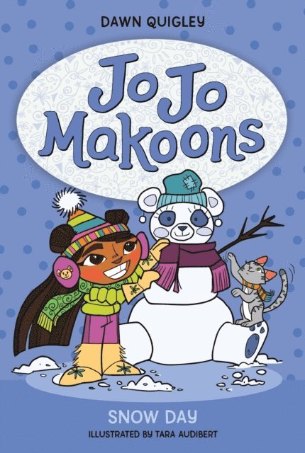Dawn Quigley - Jo Jo Makoons: Snow Day, E-bok
