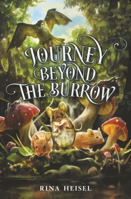 Rina Heisel - Journey Beyond the Burrow, E-bok. Tillgänglighet: Lägg i varukorg