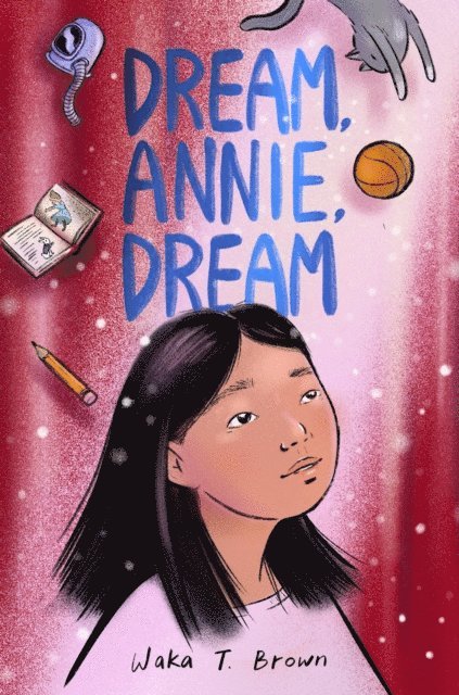 Waka T. Brown - Dream, Annie, Dream, E-bok