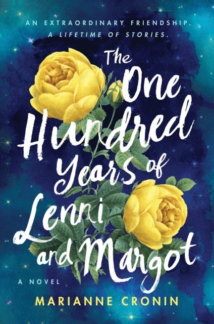 Marianne Cronin - One Hundred Years of Lenni and Margot, E-bok