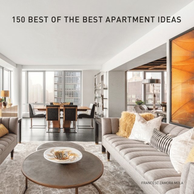 Francesc Zamora - 150 Best of the Best Apartment Ideas, E-bok