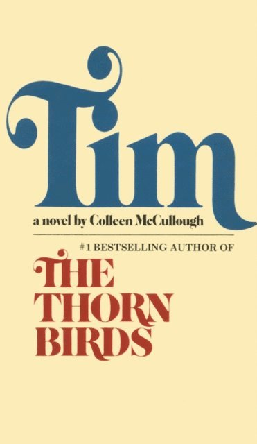 Colleen McCullough - Tim, E-bok