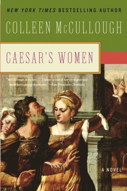 Colleen McCullough - Caesar's Women, E-bok