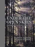 Under The Open Skies