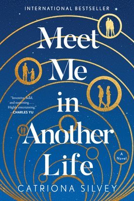 Catriona Silvey - Meet Me in Another Life, Häftad