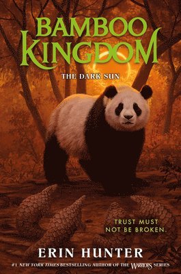 Erin Hunter - Bamboo Kingdom #4: The Dark Sun, Inbunden