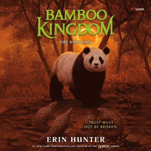 Erin Hunter - Bamboo Kingdom #4: The Dark Sun, Ljudbok