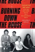 Burning Down the House