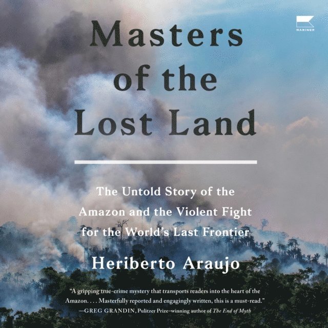 Heriberto Araujo - Masters of the Lost Land, Ljudbok