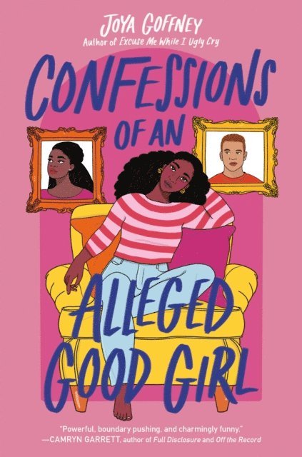 Joya Goffney - Confessions of an Alleged Good Girl, E-bok