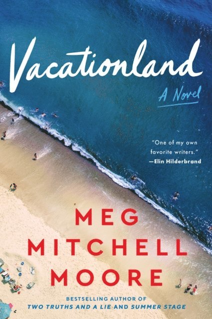 Meg Mitchell Moore - Vacationland, E-bok. Tillgänglighet: Lägg i varukorg
