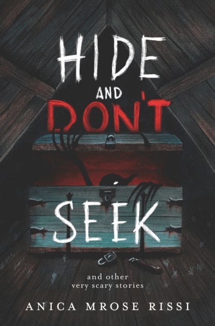 Anica Mrose Rissi - Hide and Don't Seek, E-bok