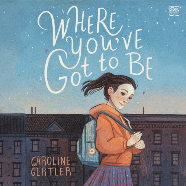 Caroline Gertler - Where You've Got to Be, Ljudbok