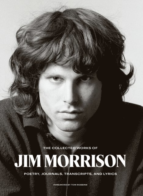 Jim Morrison - Collected Works of Jim Morrison, E-bok