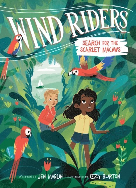 Jen Marlin - Wind Riders: Search for the Scarlet Macaws, E-bok