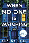 When No One Is Watching