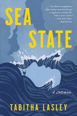 Tabitha Lasley - Sea State, Häftad