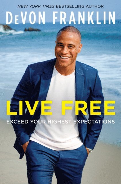DeVon Franklin - Live Free, E-bok