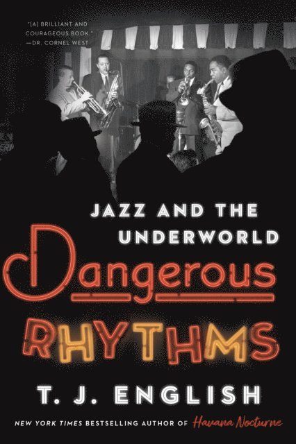 T. J. English - Dangerous Rhythms, E-bok