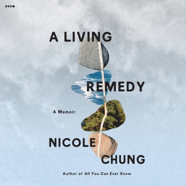 Nicole Chung - Living Remedy, Ljudbok