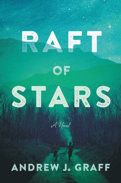 Andrew J. Graff - Raft of Stars, E-bok