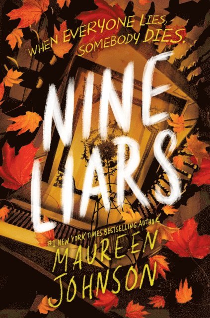 Maureen Johnson - Nine Liars, E-bok
