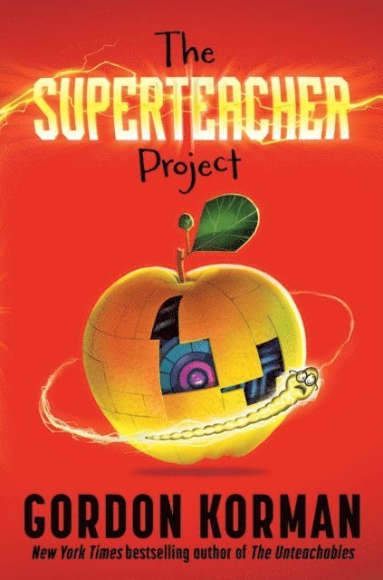 Gordon Korman - Superteacher Project, E-bok