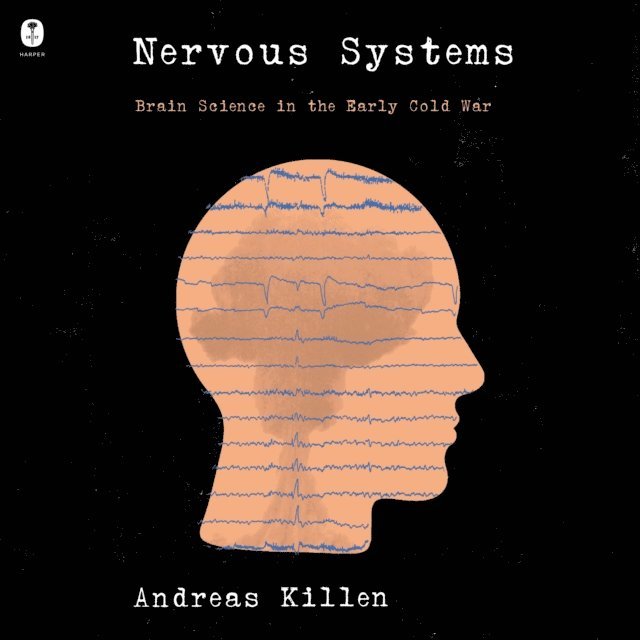 Andreas Killen - Nervous Systems, Ljudbok