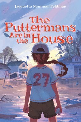 Jacquetta Nammar Feldman - The Puttermans Are in the House, Inbunden