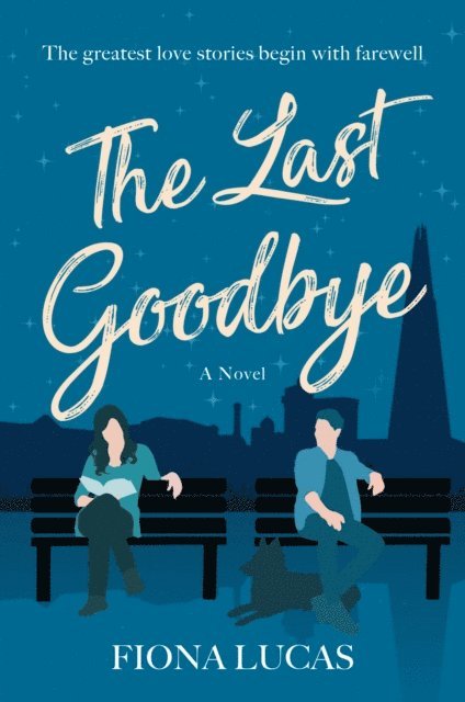 Fiona Lucas - Last Goodbye, E-bok