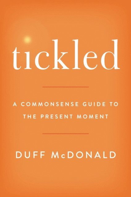 Duff McDonald - Tickled, E-bok