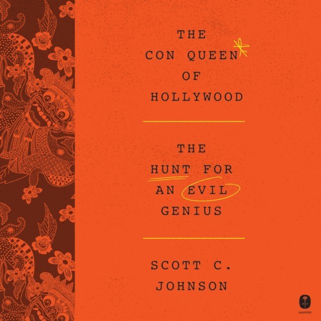 Scott C. Johnson - Hollywood Con Queen, Ljudbok