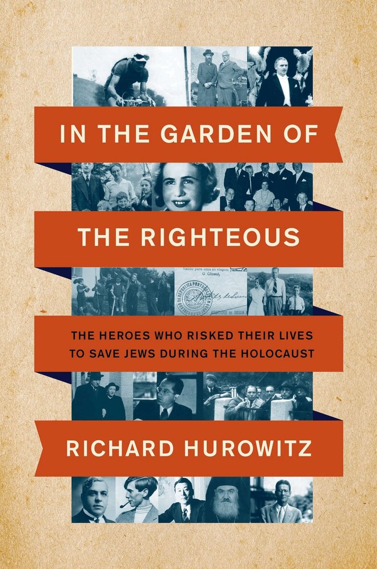 Richard Hurowitz - In the Garden of the Righteous, Inbunden