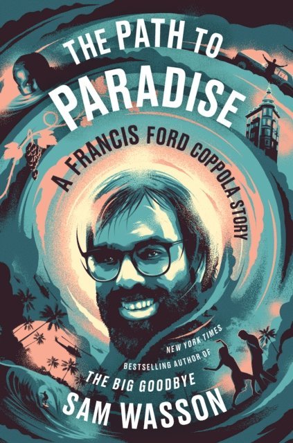 Sam Wasson - Path to Paradise, E-bok