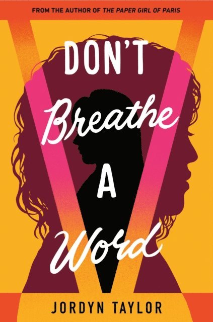 Jordyn Taylor - Don't Breathe a Word, E-bok