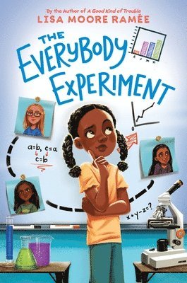 Lisa Moore Ramée - The Everybody Experiment, Inbunden