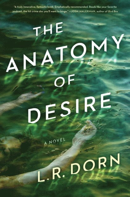 L. R. Dorn - Anatomy of Desire, E-bok
