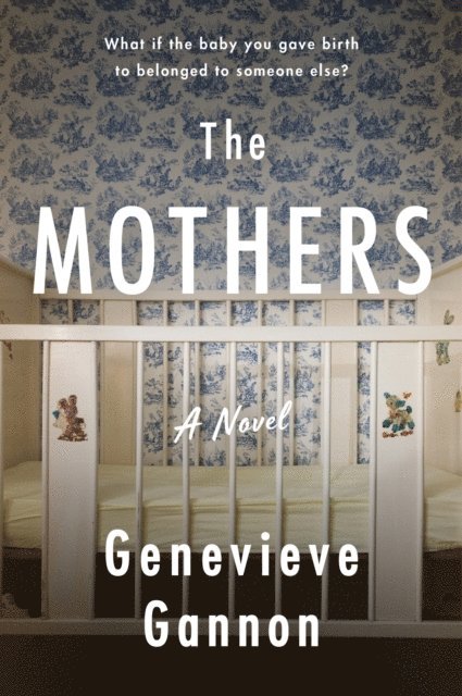 Genevieve Gannon - Mothers, E-bok. Tillgänglighet: Lägg i varukorg