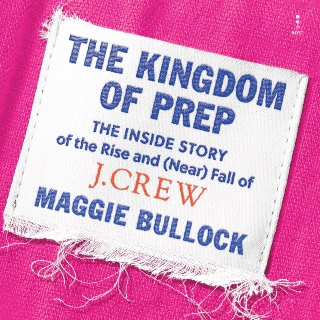 Maggie Bullock - Kingdom of Prep, Ljudbok