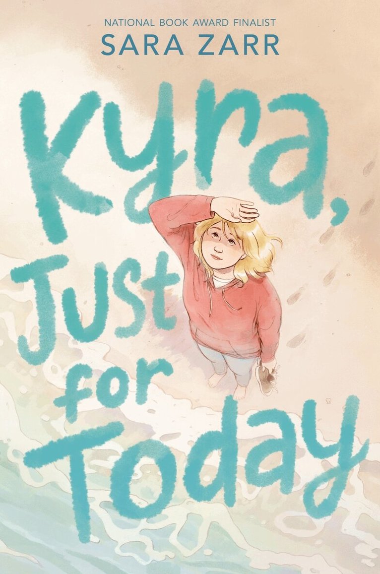 Sara Zarr - Kyra, Just for Today, Häftad