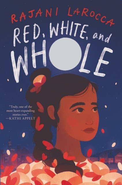 Rajani LaRocca - Red, White, and Whole, E-bok