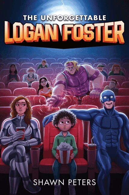 Shawn Peters - Unforgettable Logan Foster #1, Inbunden