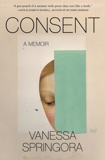Vanessa Springora - Consent, E-bok