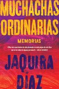 Ordinary Girls \ Muchachas Ordinarias (spanish Edition)