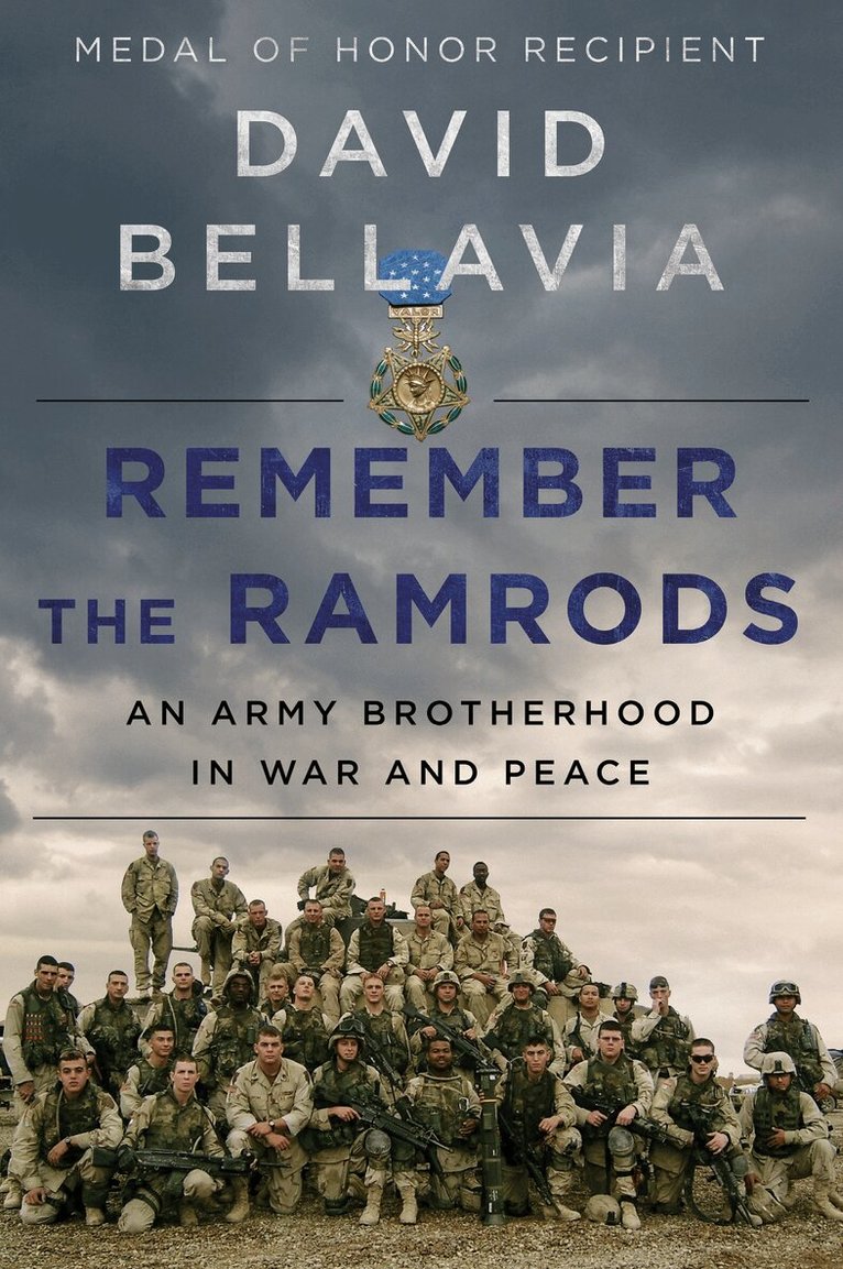 David Bellavia - Remember the Ramrods, Häftad