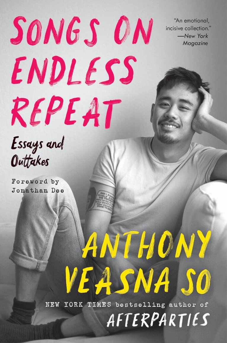 Anthony Veasna So - Songs on Endless Repeat, Häftad