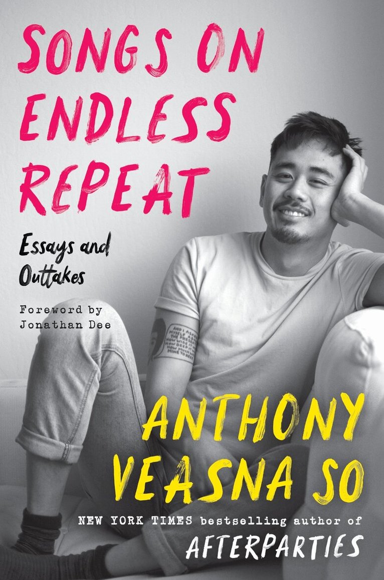 Anthony Veasna So - Songs on Endless Repeat, Inbunden