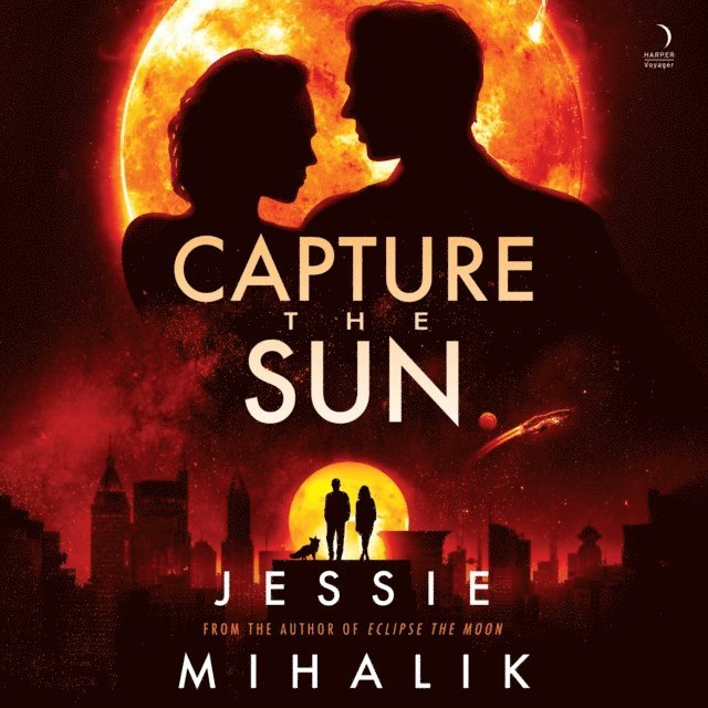 Jessie Mihalik - Capture the Sun, Ljudbok