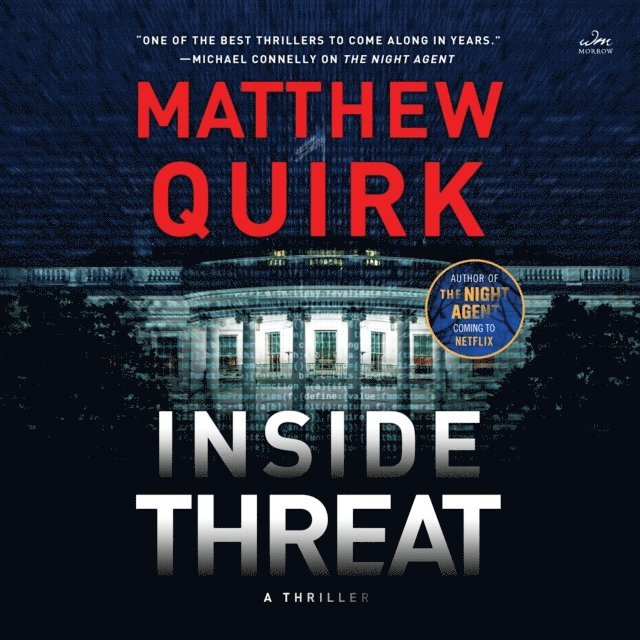 Matthew Quirk - Inside Threat, Ljudbok